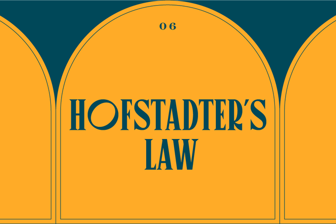 Hofstadter's law